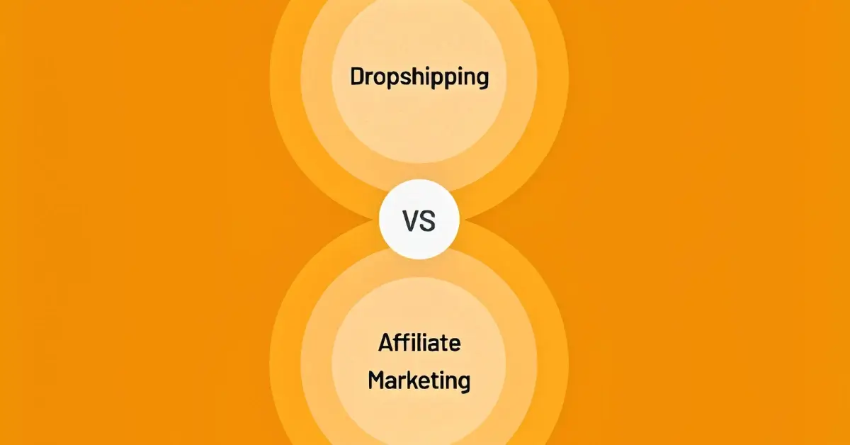 affiliate marketing vs dropshipping