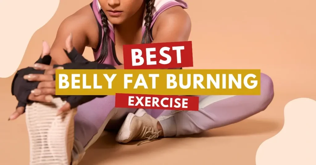 Burn belly fat