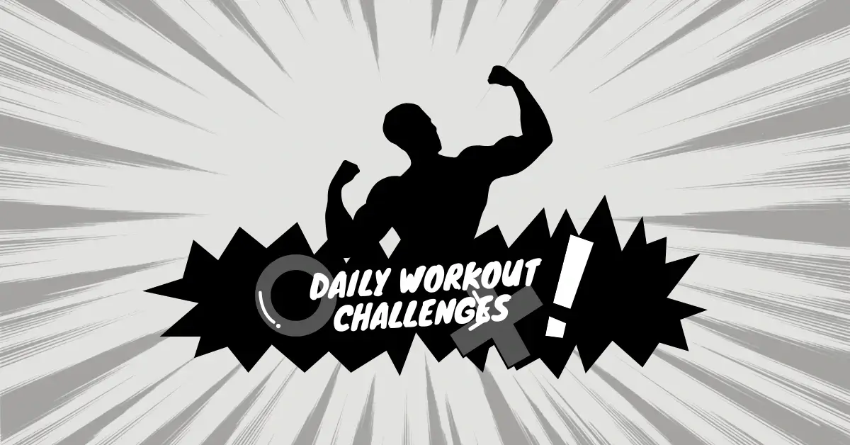 Daily workout challenges