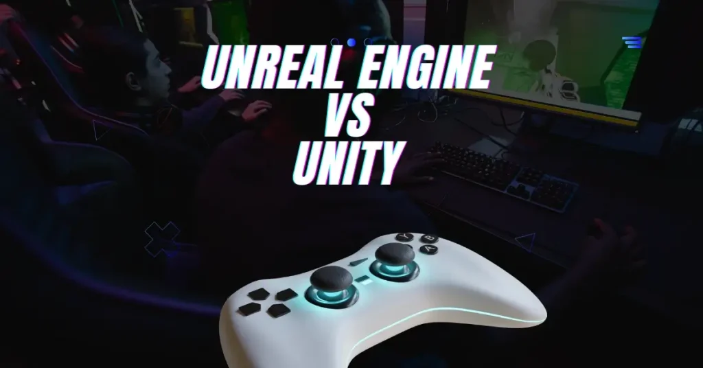 unreal engine vs unity